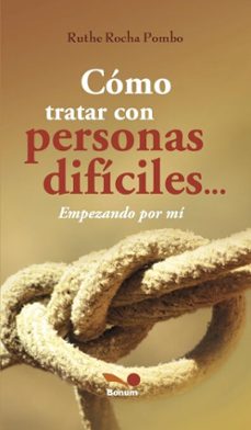 como tratar con personas dificiles (ebook)-ruthe rocha pombo-9789876675062