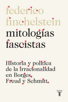 mitologias fascistas (ebook)-federico finchelstein-9789877371062