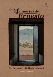 las 4 muertes de ernesto (ebook)-martin bertolotti-jimena montenegro-guillermo hevia-9789878240862