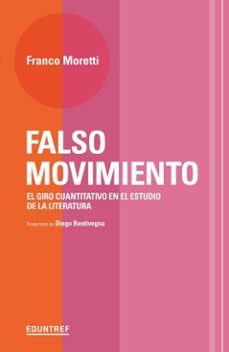 falso movimiento (ebook)-franco moretti-9789878359762