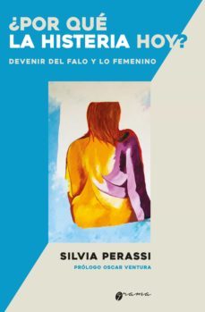 ¿por que la histeria hoy? (ebook)-silvia perassi-9789878941462