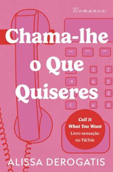 chama-lhe o que quiseres (ebook)-alissa derogatis-9789895870462
