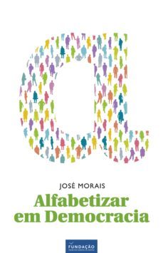 alfabetizar em democracia (ebook)-jose morais-9789898838162
