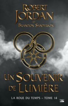 la roue du temps, t14 : un souvenir de lumiere-robert jordan-9791028112462