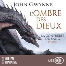 l'ombre des dieux : la confrerie du sang - tome 1 (audiolibro)-john gwynne-9791036647062