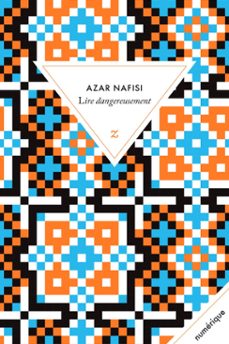 lire dangereusement (ebook)-azar nafisi-9791038703162