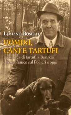 uomini, cani e tartufi (ebook)-9791221456462