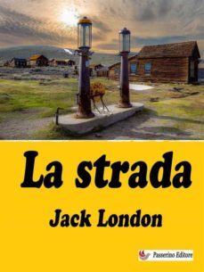 la strada (ebook)-jack london-9791222017662