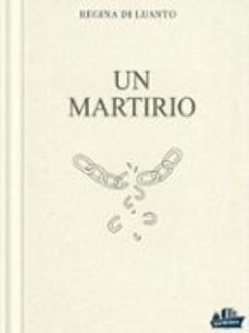 un martirio botta e risposta-9791222462462