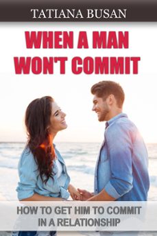 when a man won't commit-9791224471462