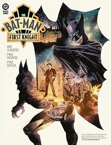 the bat-man. first knight-dan jurgens-mike perkins-9791370134662