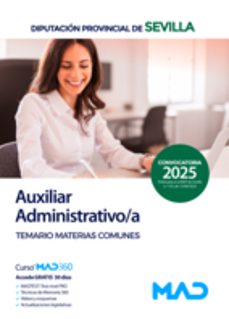 auxiliar administrativo de la diputación provincial de sevilla. t emario materias comunes-9791370280062