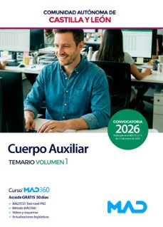 cuerpo auxiliar de la administracion. temario volumen 1. comunida d autonoma de castilla y leon-9791370285562