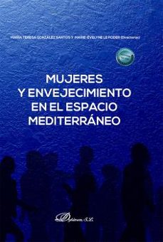 mujeres y envejecimiento en el espacio mediterráneo-9791370471262