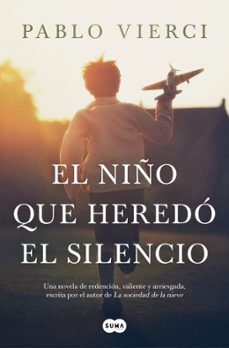 el niño que heredo el silencio-pablo vierci-9791387512262