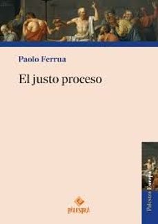 el justo proceso-paolo ferrua-9791387545062