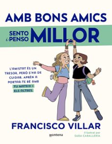amb bons amics sento i penso millor (ebook)-francisco villar-9791387598662