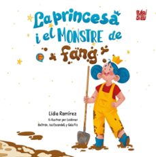 la princesa i el monstre de fang-lidia ramirez-9791387821562