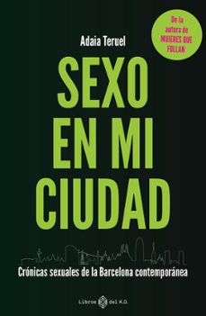 sexo en mi ciudad-adaia teruel-9791387839062