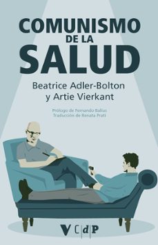 comunismo de la salud-beatrice adler bolton-artie vierkant-9791387872762