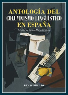 antologia del columnismo linguistico en españa (1884-2024)-9791387939762