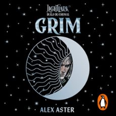 grim: duelo de coronas (lightlark) (audiolibro)-alex aster-9791387949662