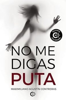 Imagen Principal de NO ME DIGAS PUTA