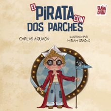 el pirata con dos parches-carlos aguado navarro-9791388231162