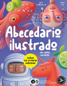 abecedario ilustrado con datos curiosos-pau ju-ric caralca-9791388410062
