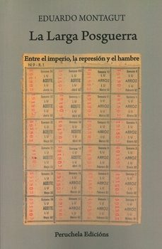 la larga posguerra-eduardo montagut contreras-9791399000962