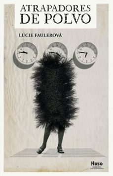 atrapadores de polvo (ebook)-lucie faulerova-9791399050462