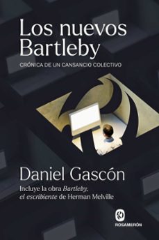 los nuevos bartleby (ebook)-daniel gascon-herman melville-9791399075779