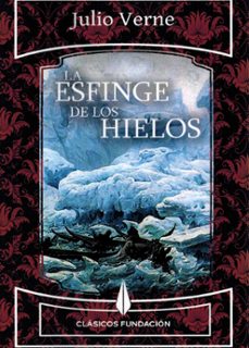la esfinge de los hielos-julio verne-9791399095562