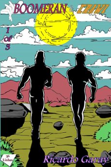 boomeran - en - vol 1 (ebook)-ricardo garay-9798215120262