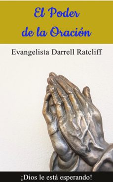 el poder de la oración (ebook)-darrell ratcliff-9798215146262