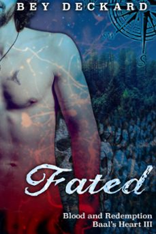 fated: blood and redemption-bey deckard-9798223105862