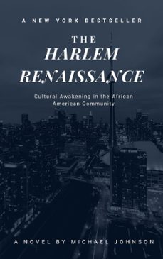 the harlem renaissance (ebook)-michael johnson-9798224851362