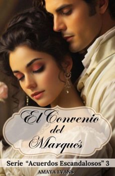 el convenio del marques (ebook)-amaya evans-9798230539162