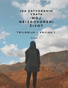 iza zatvorenih vrata:moj neizgovoreni ivot (ebook)-9798230829362