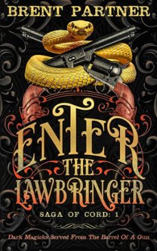enter the lawbringer (ebook)-brent partner-9798231255962