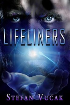 lifeliners (ebook)-stefan vucak-9798232188962