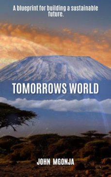 tomorrows world (ebook)-john mgonja-9798232912062