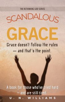 scandalous grace (ebook)-u. n. williams-9798233086762
