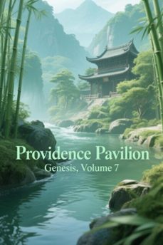 providence pavilion genesis, volume 7 (ebook)-9798233828362