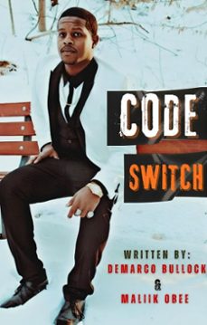 code switch (ebook)-maliik obee-demarco bullock-9798233851162