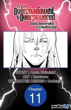 from overshadowed to overpowered: second reincarnation of a talentless sage @011 (ebook)-arata shiraishi-9798893719062
