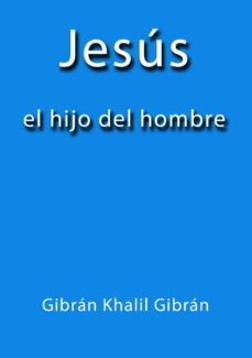 jesus el hijo del hombre (ebook)-cdlap00000362