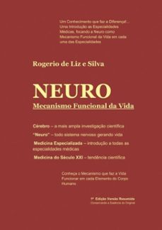 neuro - mecanismo funcional da vida (ebook)-rogerio liz de e silva-3410001877872