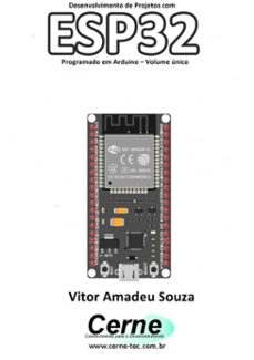 desenvolvimento de projetos com esp32 programado em arduino  volume unico (ebook)-vitor amadeu souza-3410003202672