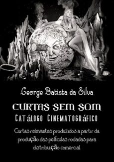 curtas sem som (ebook)-george batista da silva-3410003247772